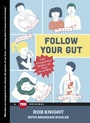 Cover: Follow Your Gut - Simon & Schuster/ Ted
