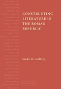 Cover: Constructing Literature in the Roman Republic - Cambridge University Press
