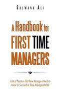 Cover: A Handbook for First Time Managers - AUTHORHOUSE