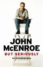 Cover: But Seriously - Weidenfeld & Nicolson