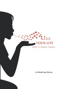 Cover: K.I.S.S. Your Life - Xlibris