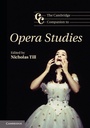Cover: The Cambridge Companion to Opera Studies - Cambridge University Press