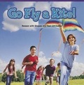 Cover: Go Fly a Kite! - Rosen Classroom