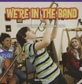 Cover: We're in the Band - Rosen Classroom