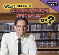Enlarge image Cover: What Does a Library Media Specialist Do? - PowerKids Press