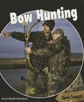 Cover: Bow Hunting - PowerKids Press