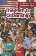 Cover: The Path to Citizenship - PowerKids Press