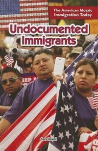 Enlarge image Cover: Undocumented Immigrants - PowerKids Press