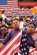 Cover: Los Inmigrantes Indocumentados (Undocumented Immigrants) - PowerKids Press