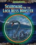 Cover: Searching for the Loch Ness Monster - PowerKids Press