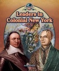 Cover: Leaders in Colonial New York - PowerKids Press
