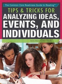 Enlarge image Cover: Tips & Tricks for Analyzing Ideas, Events, and Individuals - Rosen Young Adult