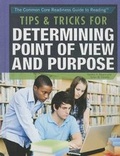 Cover: Tips & Tricks for Determining Point of View and Purpose - Rosen Young Adult