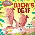 Cover: Dachy's Deaf - Windmill Books