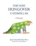 Cover: The Very Hungover Caterpillar - Constable