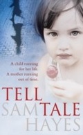 Cover: Tell-Tale: A heartstopping psychological thriller with a jaw-dropping twist - Headline Book Publishing