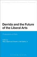 Cover: Derrida and the Future of the Liberal Arts - Bloomsbury Academic