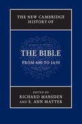 Cover: The New Cambridge History of the Bible: Volume 2, From 600 to 1450 - Cambridge University Press