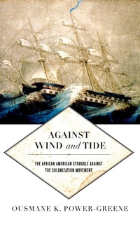 Enlarge image Cover: Against Wind and Tide - New York University Press