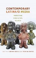 Cover: Contemporary Latina/o Media - New York University Press