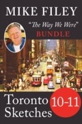 Cover: Mike Filey's Toronto Sketches, Books 10-11 - Dundurn