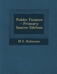 Enlarge image Cover: Public Finance - Primary Source Edition - Nabu Press
