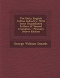 Cover: The Early English Cotton Industry - Nabu Press