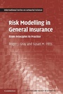 Cover: Risk Modelling in General Insurance - Cambridge University Press