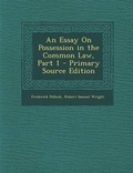 Bild: An Essay on Possession in the Common Law, Part 1 - Nabu Press