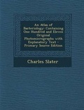 Cover: An Atlas of Bacteriology - Nabu Press