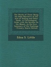 Enlarge image Cover: The Works of Jesus - Nabu Press