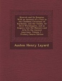Abbildung von: Nineveh and Its Remains - Nabu Press