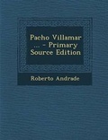 Cover: Pacho Villamar ... - Nabu Press
