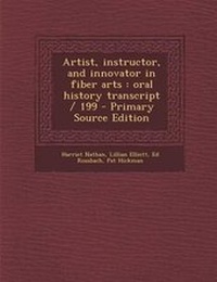 Enlarge image Cover: Artist, Instructor, and Innovator in Fiber Arts - Nabu Press