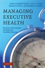 Cover: Managing Executive Health - Cambridge University Press