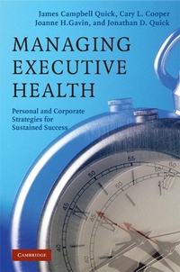 Enlarge image Cover: Managing Executive Health - Cambridge University Press