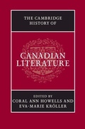Cover: The Cambridge History of Canadian Literature - Cambridge University Press