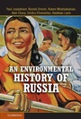 Cover: An Environmental History of Russia - Cambridge University Press