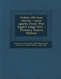 Cover: Indian Old-Man Stories - Nabu Press