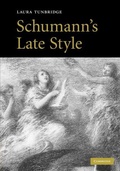 Cover: Schumann's Late Style - Cambridge University Press