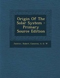 Cover: Origin of the Solar System - Nabu Press