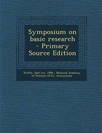 Enlarge image Cover: Symposium on Basic Research - Nabu Press