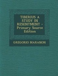 Enlarge image Cover: Tiberius a Study in Resentment - Nabu Press