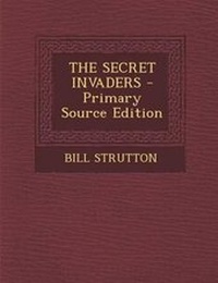Enlarge image Cover: The Secret Invaders - Nabu Press