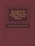 Cover: The Speeches and Table-Talk of the Prophet Mohammad - Nabu Press