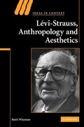 Cover: Levi-Strauss, Anthropology, and Aesthetics - Cambridge University Press