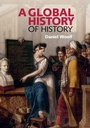 Cover: A Global History of History - Cambridge University Press