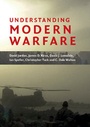 Cover: Understanding Modern Warfare - Cambridge University Press