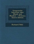 Cover: Gesammelte Schriften Uber Musik Und Musiker. - Primary Source Edition - Nabu Press