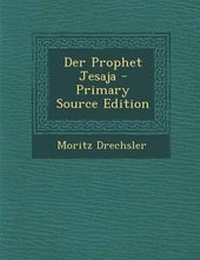 Enlarge image Cover: Der Prophet Jesaja - Primary Source Edition - Nabu Press